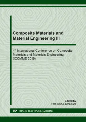 Umemura | Composite Materials and Material Engineering III | E-Book | www2.sack.de