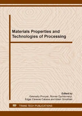 Pivnyak / Dychkovskyi / Cabana |  Materials Properties and Technologies of Processing | eBook | Sack Fachmedien