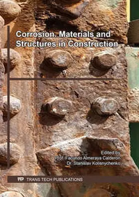 Almeraya Calderon / Ltd / Kolisnychenko |  Corrosion. Materials and Structures in Construction | eBook | Sack Fachmedien