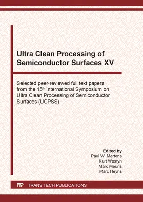 Mertens / Wostyn / Meuris |  Ultra Clean Processing of Semiconductor Surfaces XV | eBook | Sack Fachmedien