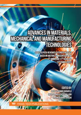 Khovaylo / Liem / Ohashi |  Advances in Materials, Mechanical and Manufacturing Technologies | eBook | Sack Fachmedien