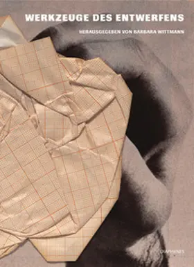 Wittmann |  Werkzeuge des Entwerfens | Buch |  Sack Fachmedien