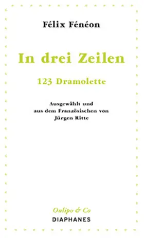 Fénéon |  In drei Zeilen | Buch |  Sack Fachmedien