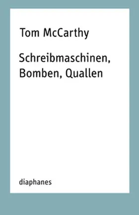 McCarthy |  Schreibmaschinen, Bomben, Quallen | Buch |  Sack Fachmedien