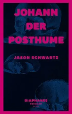 Schwartz |  Johann der Posthume | eBook | Sack Fachmedien