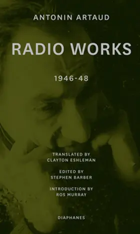 Barber / Artaud |  Radio Works: 1946–48 | Buch |  Sack Fachmedien