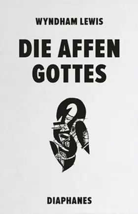 Lewis |  Die Affen Gottes | Buch |  Sack Fachmedien