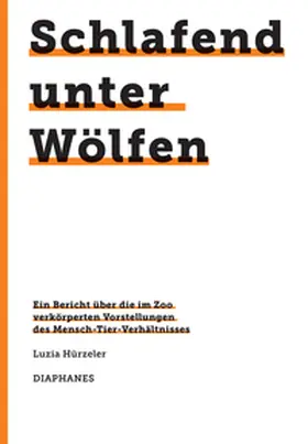 Hürzeler |  Schlafend unter Wölfen | Buch |  Sack Fachmedien