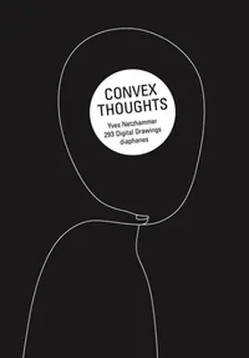 Netzhammer |  Convex Thoughts | Buch |  Sack Fachmedien