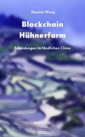 Wang |  Blockchain Hühnerfarm | Buch |  Sack Fachmedien