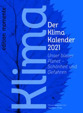 Vinke |  Der Klima Kalender 2021 | Sonstiges |  Sack Fachmedien