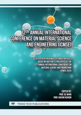 Wang / Ltd / Achour |  12th Annual International Conference on Material Science and Engineering (ICMSE) | Buch |  Sack Fachmedien