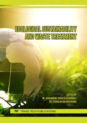 Peralta-Hernández / Ltd / Kolisnychenko |  Ecological Sustainability and Waste Treatment | Buch |  Sack Fachmedien