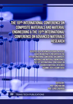 Kim / Ltd / Zhuiykov |  The 10th International Conference on Composite Materials and Material Engineering & The 15th International Conference on Advanced Materials Research | Buch |  Sack Fachmedien
