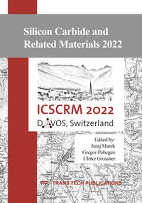Marek / Pobegen / Grossner |  International Conference on Silicon Carbide and Related Materials ICSCRM 2022 | Buch |  Sack Fachmedien