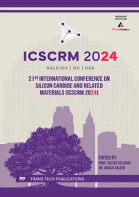 Veliadis / Ltd / Salemi |  21st International Conference on Silicon Carbide and Related Materials (ICSCRM 2024) | Buch |  Sack Fachmedien