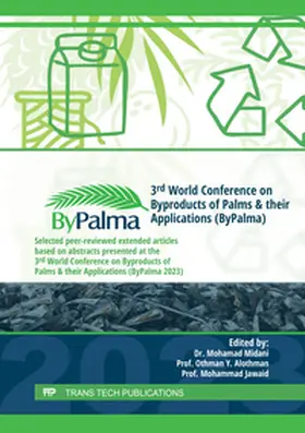 Midani / Alothman / Jawaid |  3rd World Conference on Byproducts of Palms & their Applications (ByPalma) | Buch |  Sack Fachmedien