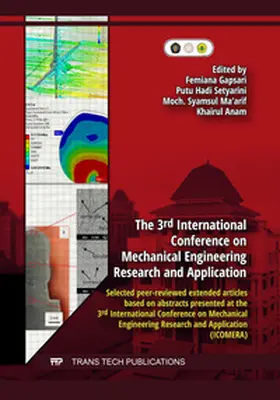 Gapsari / Ltd / Setyarini |  The 3rd International Conference on Mechanical Engineering Research and Application | Buch |  Sack Fachmedien