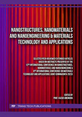Umemura / Ltd |  Nanostructures, Nanomaterials and Nanoengineering & Materials Technology and Applications | Buch |  Sack Fachmedien