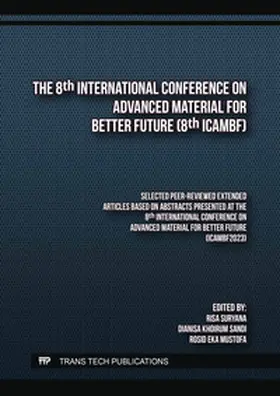 Suryana / Ltd / Sandi |  The 8th International Conference on Advanced Material for Better Future (8th ICAMBF) | Buch |  Sack Fachmedien