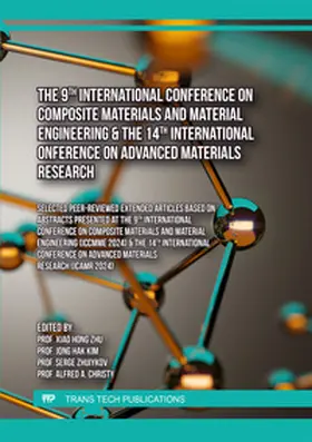 Zhu / Ltd / Kim |  The 9th International Conference on Composite Materials and Material Engineering & The 14th International Conference on Advanced Materials Research | Buch |  Sack Fachmedien