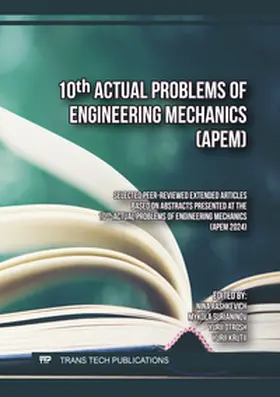 Rashkevich / Surianinov / Otrosh |  10th Actual Problems of Engineering Mechanics (APEM) | Buch |  Sack Fachmedien