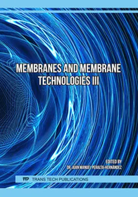 Peralta-Hernández / Ltd |  Membranes and Membrane Technologies III | Buch |  Sack Fachmedien