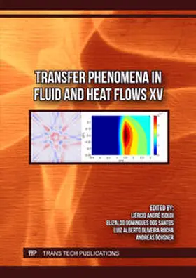 Isoldi / Ltd / dos Santos |  Transfer Phenomena in Fluid and Heat Flows XV | Buch |  Sack Fachmedien