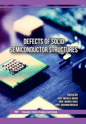 Riccio / Irace / Breglio |  Defects of Solid Semiconductor Structures | Buch |  Sack Fachmedien