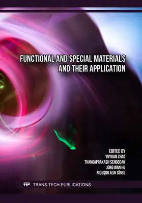 Zhao / Sengodan / Hu |  Functional and Special Materials and their Application | Buch |  Sack Fachmedien