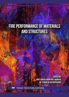 Martínez-Barrera / Ltd / Kolisnychenko |  Fire Performance of Materials and Structures | Buch |  Sack Fachmedien