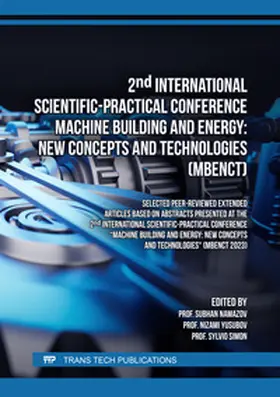 Namazov / Ltd / Yusubov |  2nd International Scientific-Practical Conference Machine Building and Energy: New Concepts and Technologies (MBENCT) | eBook | Sack Fachmedien
