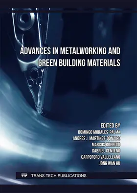 Morales-Palma / Martínez-Donaire / Borrego Puche |  Advances in Metalworking and Green Building Materials | eBook | Sack Fachmedien