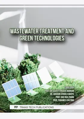 Maniam / Abioye / Zhang |  Wastewater Treatment and Green Technologies | eBook | Sack Fachmedien