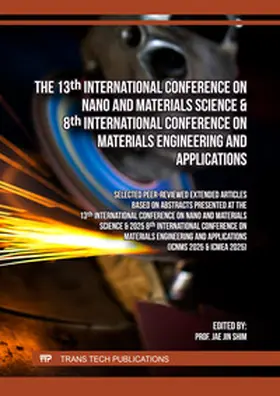 Shim / Ltd |  The 13th International Conference on Nano and Materials Science & 8th International Conference on Materials Engineering and Applications | eBook | Sack Fachmedien