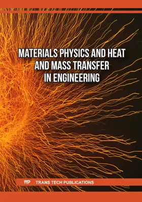 Zhu / Agarwal / Abed |  Materials Physics and Heat and Mass Transfer in Engineering | eBook | Sack Fachmedien