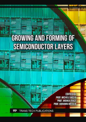 Riccio / Irace / Breglio |  Growing and Forming of Semiconductor Layers | eBook | Sack Fachmedien