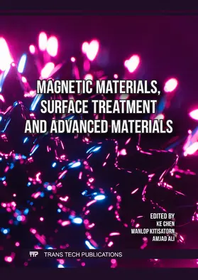 Chen / Kitisatorn / Ali |  Magnetic Materials, Surface Treatment and Advanced Materials | eBook | Sack Fachmedien