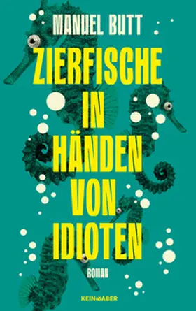 Butt |  Zierfische in Händen von Idioten | Buch |  Sack Fachmedien