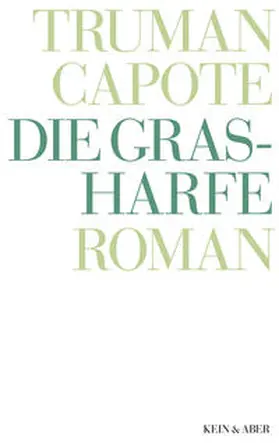 Capote / Roshani |  Die Grasharfe | Buch |  Sack Fachmedien