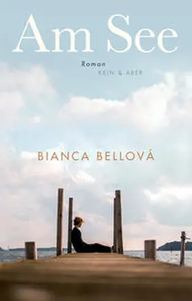 Bellová |  Am See | Buch |  Sack Fachmedien