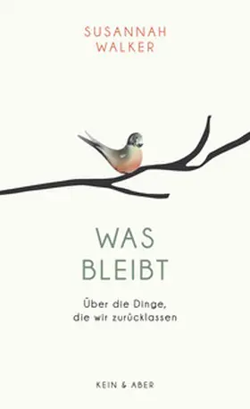 Walker |  Was bleibt | Buch |  Sack Fachmedien
