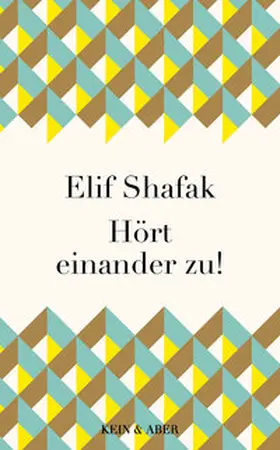 Shafak | Hört einander zu! | Buch | 978-3-0369-5844-6 | www2.sack.de
