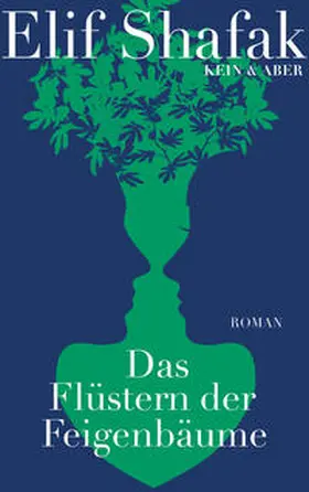 Shafak | Das Flüstern der Feigenbäume | Buch | 978-3-0369-5863-7 | www2.sack.de