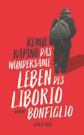 Rapino | Das wundersame Leben des Liborio Bonfiglio | Buch | 978-3-0369-5864-4 | sack.de
