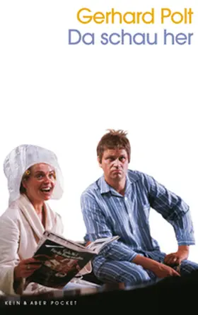 Polt / Müller | Da schau her | Buch | 978-3-0369-6137-8 | www2.sack.de