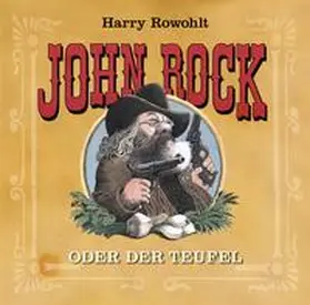 Rowohlt |  John Rock oder der Teufel | Sonstiges |  Sack Fachmedien