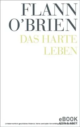 O'Brien |  Das harte Leben | eBook | Sack Fachmedien