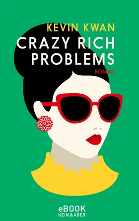 Kwan | Crazy Rich Problems | E-Book | www2.sack.de