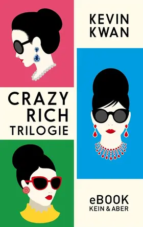 Kwan |  Crazy Rich Trilogie | eBook | Sack Fachmedien